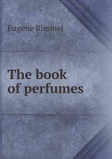 The Book of Perfumes (Paperback)