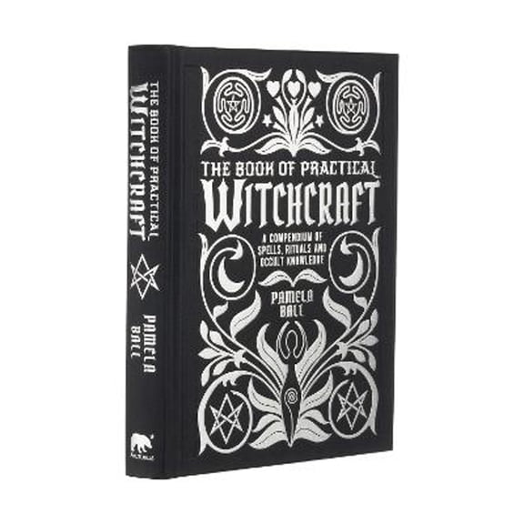 Pre-Owned The Book of Practical Witchcraft: A Compendium of Spells, Rituals and Occult Knowledge (Mystic Archives) (Hardcover) 1839401516 9781839401510