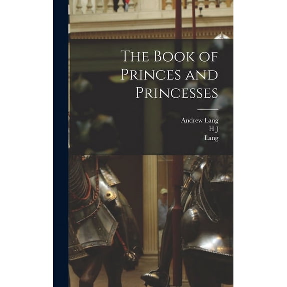 The Book of Princes and Princesses (Hardcover)