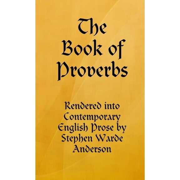 The Book of Proverbs, (Paperback)