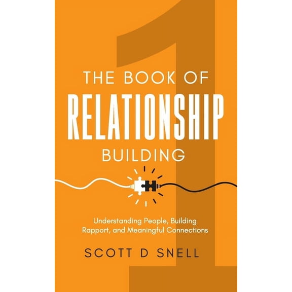 The Book of Relationship Building (Paperback)