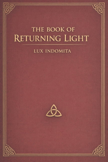 The Book of Returning Light, (Paperback)