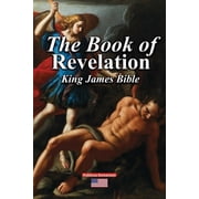 The Book of Revelation King James Bible, Paperback
