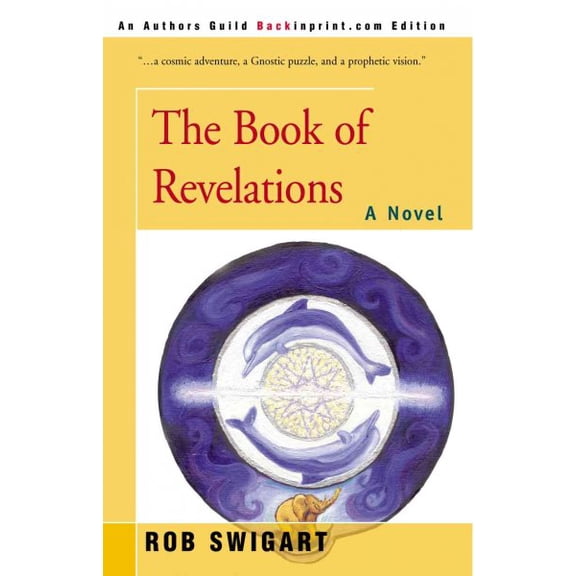 Pre-Owned The Book of Revelations Rob Swigart (Paperback)