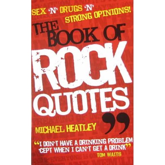 Pre-Owned The Book of Rock Quotes (Paperback) 1847724183 9781847724182