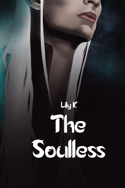 The Book of Sagar: The Soulless : The Book of Sagar I (Series #2) (Paperback)