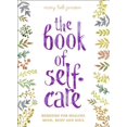 thumbnail image 1 of The Book of Self-Care: Remedies for Healing Mind, Body, and Soul (Hardcover) by Mary Beth Janssen, 1 of 2