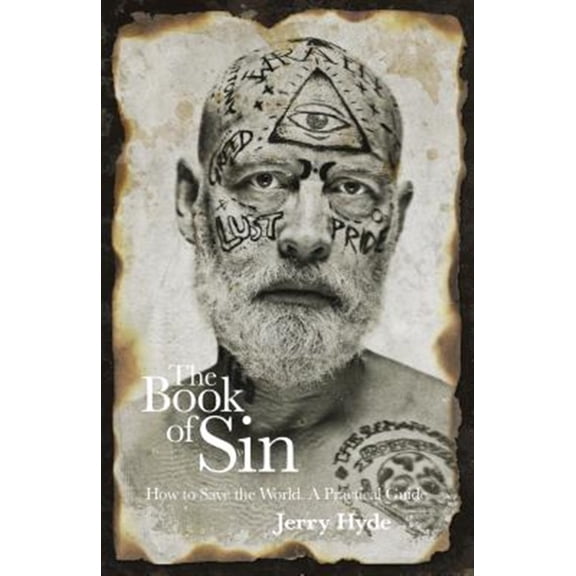 Pre-Owned The Book of Sin : How To Save The World - A Practical Guide (Paperback)