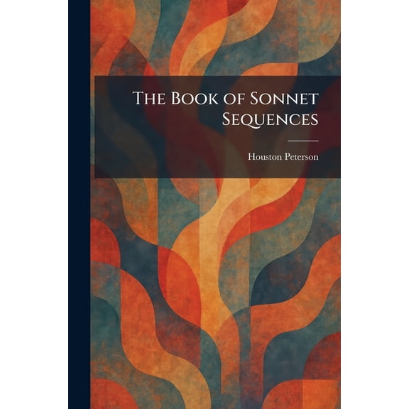 The Book of Sonnet Sequences, (Paperback)