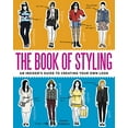 thumbnail image 1 of Pre-Owned The Book of Styling: An Insider's Guide to Creating Your Own Look (Paperback) 0982732244 9780982732243, 1 of 1
