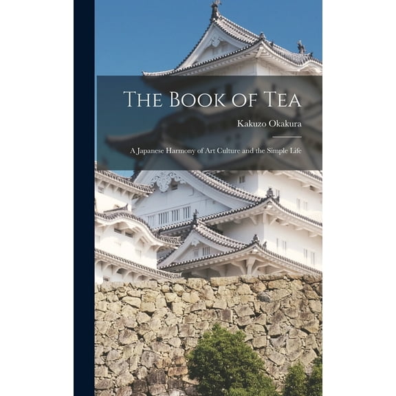 The Book of Tea (Hardcover)