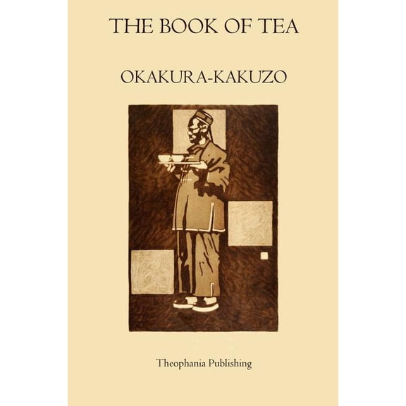 The Book of Tea, (Paperback)