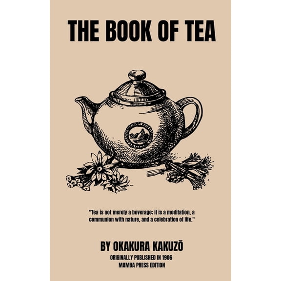 The Book of Tea, (Paperback)