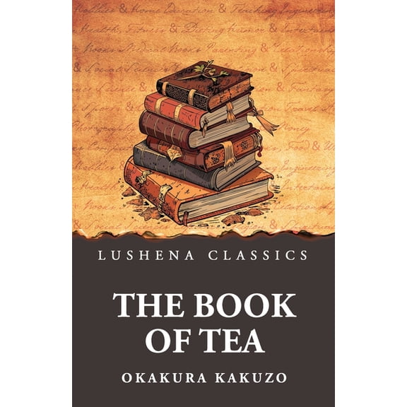 The Book of Tea, (Paperback)