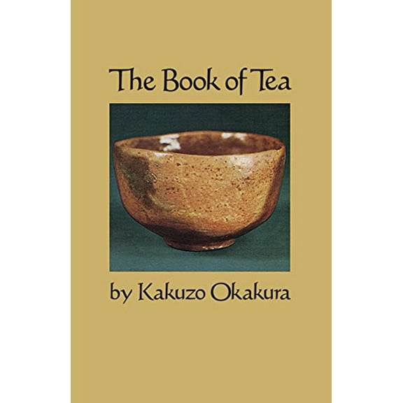 Pre-Owned The Book of Tea (Paperback) 0486200701 9780486200705
