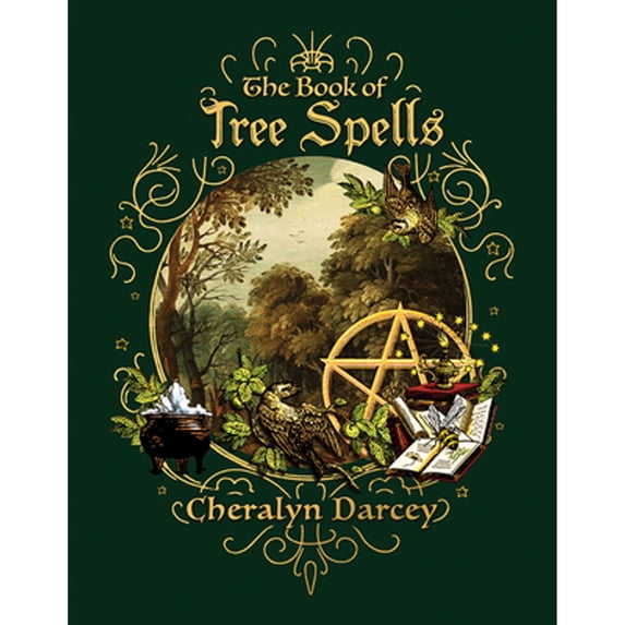 Pre-Owned The Book of Tree Spells (Paperback) 1925682889 9781925682885