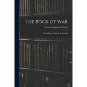 The Book of War The Military Classic of the Far East Paperback