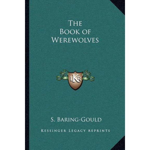 The Book of Werewolves (Paperback)