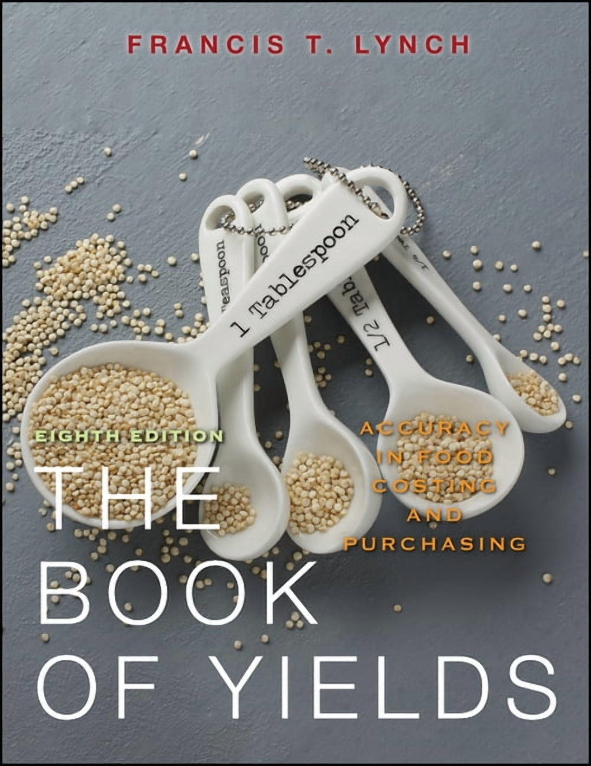 Free Shipping! The Book of Yields : Accuracy in Food Costing and Purchasing - Walmart.com ...