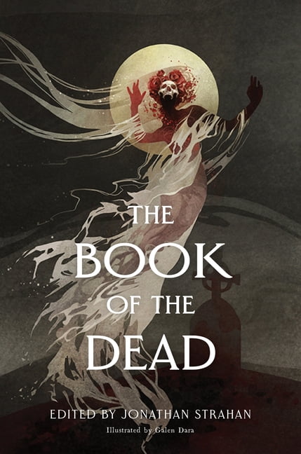 The Book of the Dead: An Anthology, (Hardcover)