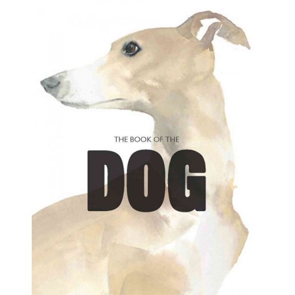 Pre-Owned The Book of the Dog (Paperback) 1780676565 9781780676562