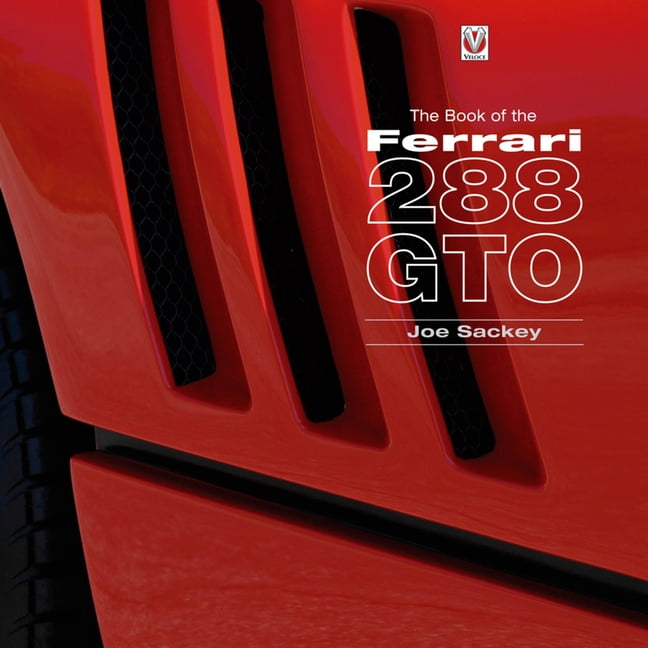 The Book of the Ferrari 288 GTO (Hardcover) - Walmart.com
