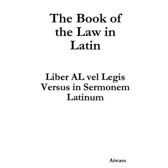The Book of the Law in Latin, (Paperback)