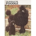 thumbnail image 1 of Pre-Owned Book of the Poodle (Hardcover) 0876667361 9780876667361, 1 of 1