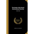thumbnail image 1 of The Book of the Royal Horticultural Society: 1862-1863 Hardcover 1363071858 9781363071852 Andrew 1812-1878 Murray, 1 of 1
