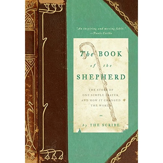 Pre-Owned The Book of the Shepherd: The Story of One Simple Prayer, and How it Changed the World Paperback