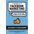 thumbnail image 1 of The Book on Facebook Marketing: To Help You Set Your Business & Life on Fire, 1 of 1
