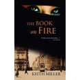 thumbnail image 1 of The Book on Fire (Paperback), 1 of 1