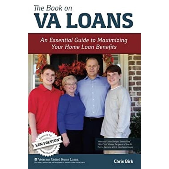 Pre-Owned The Book on VA Loans: An Essential Guide to Maximizing Your Home Loan Benefits (Paperback) 0615458270 9780615458274