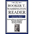 thumbnail image 1 of The Booker T. Washington Reader (an African American Heritage Book) (Paperback), 1 of 1