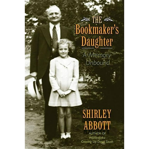 The Bookmaker's Daughter: A Memory Unbound, (Paperback)