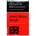 thumbnail image 1 of Pre-Owned The Books of Amos, Hosea, Micah (Hardcover) 0521081335 9780521081337, 1 of 1