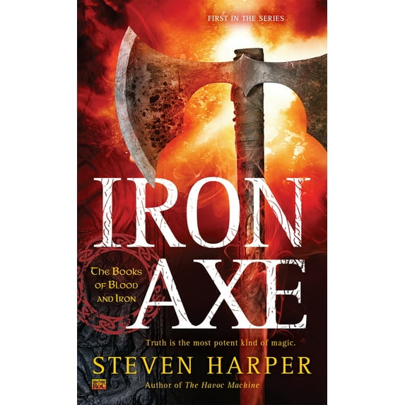 Pre-Owned Iron Axe (Mass Market Paperback) 0451468465 9780451468468