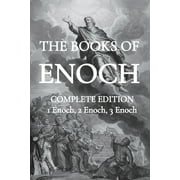 The Books of Enoch Including 1 The Ethiopian Book of Enoch, 2 The Slavonic Secrets and 3 The Hebrew Book of Enoch, Paperback