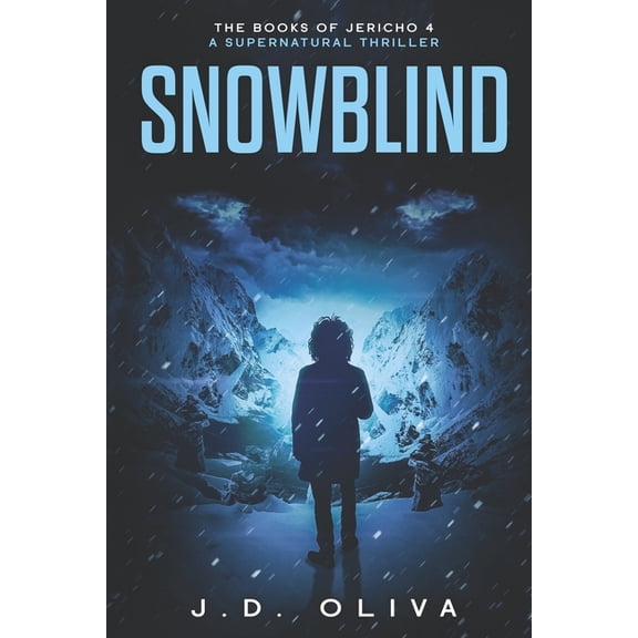 The Books of Jericho: Snowblind : A Supernatural Thriller (Series #4) (Paperback)