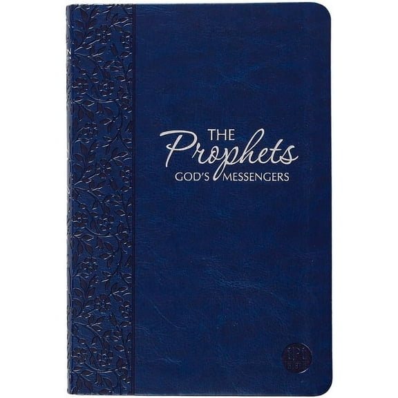 The Prophets: God's Messengers (the Passion Translation) Navy, (Hardcover)