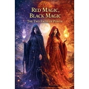 The Books of the Secret Circle Red Magic, Black Magic The Two Faces of Power, Paperback
