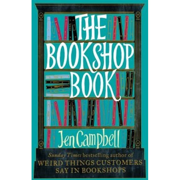 Pre-Owned The Bookshop Book (Paperback) 1472119258 9781472119254
