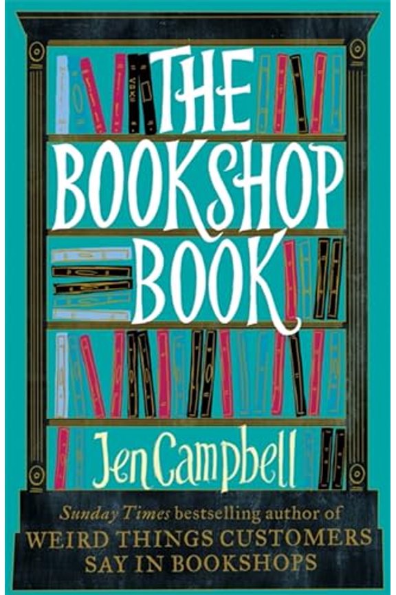 Pre-Owned The Bookshop Book (Paperback) 1472119258 9781472119254