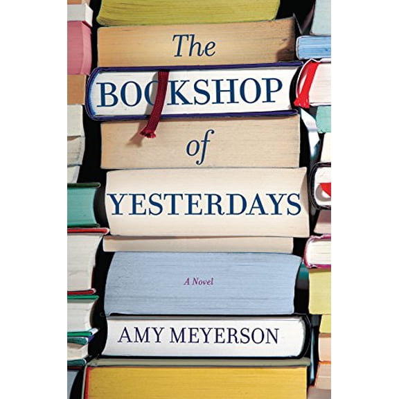 Pre-Owned The Bookshop of Yesterdays, 9780778319849, 0778319849, Hardcover, Original edition