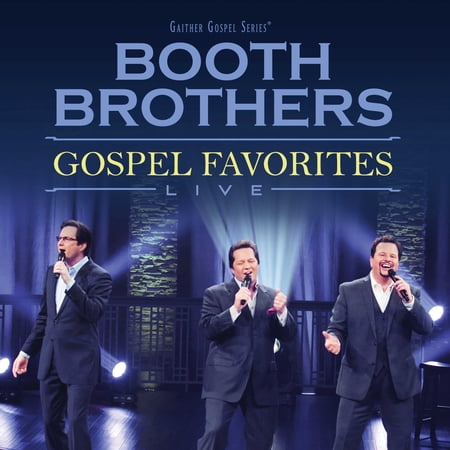 The Booth Brothers - Gospel Favorites Live - Music & Performance - CD