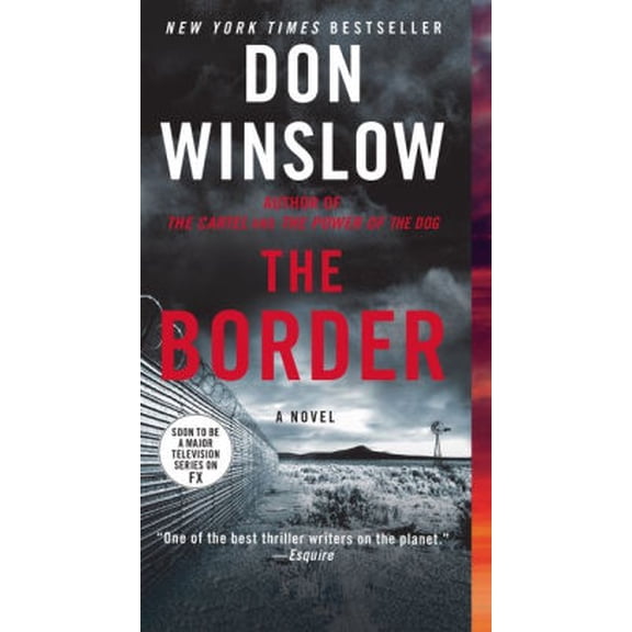 The Border: A Novel (Paperback)