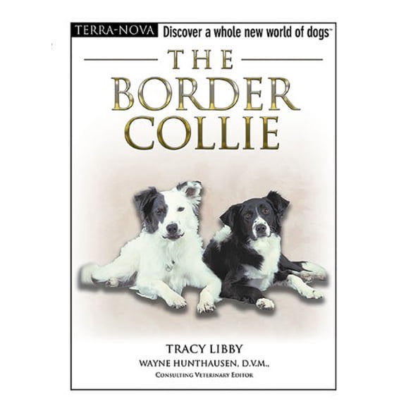 Pre-Owned The Border Collie (The Terra Nova Series) (Hardcover) 079383676X 9780793836765