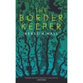 thumbnail image 1 of Pre-Owned The Border Keeper (Paperback) 1250209412 9781250209412, 1 of 1
