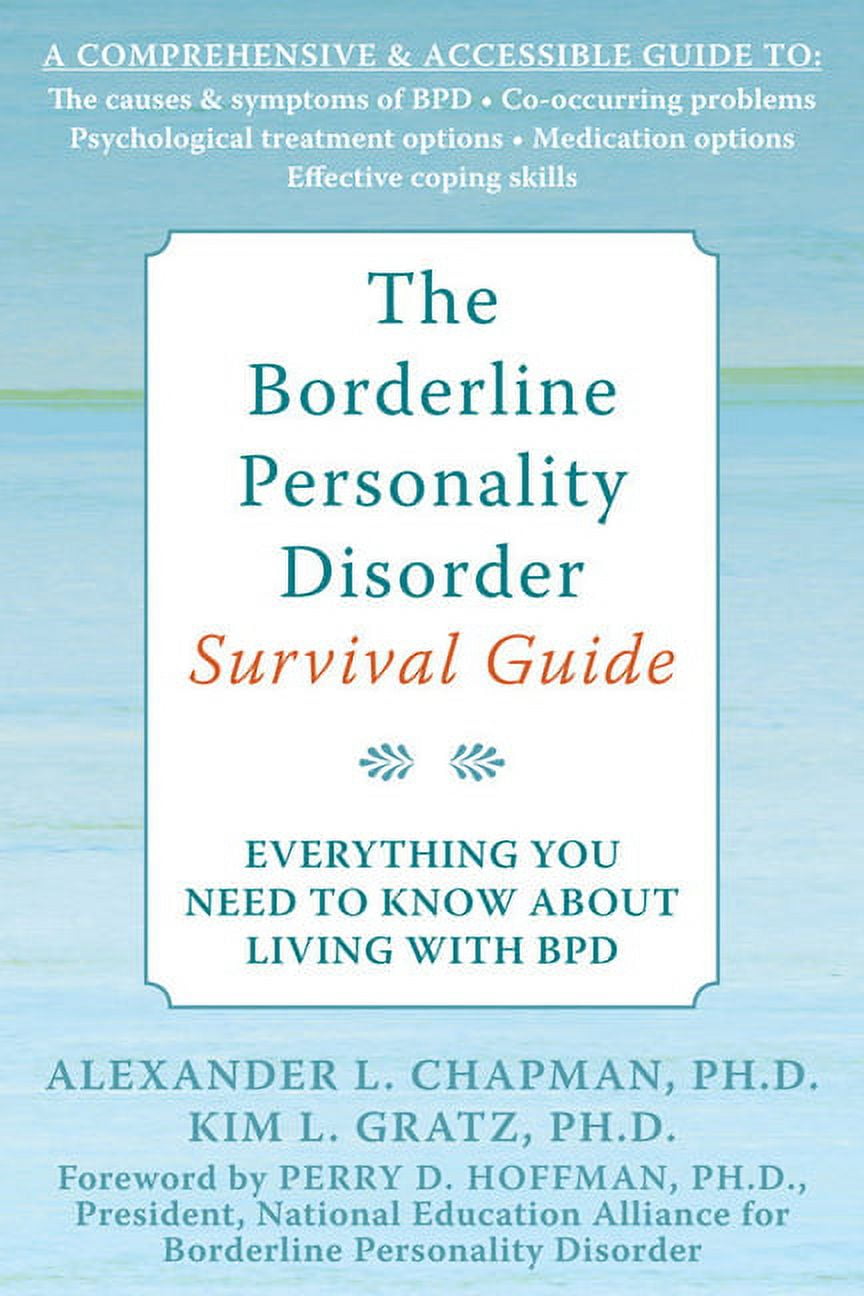 Borderline Personality Disorder For Dummies A BPD Survival Guide: Discover  The Different Types Of BPD, Everything You Need to Know About Living with