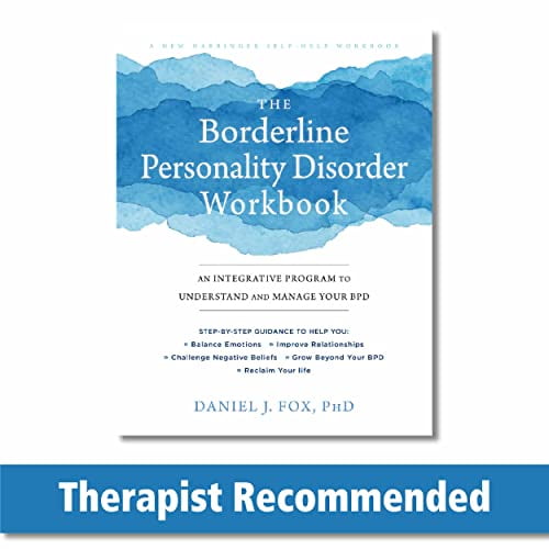 Pre-Owned The Borderline Personality Disorder Workbook: An Integrative Program to Understand and Manage Your BPD Paperback